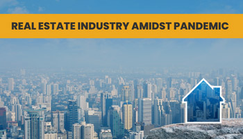 real estate industry amidst pandemic