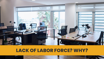 lack of labor force